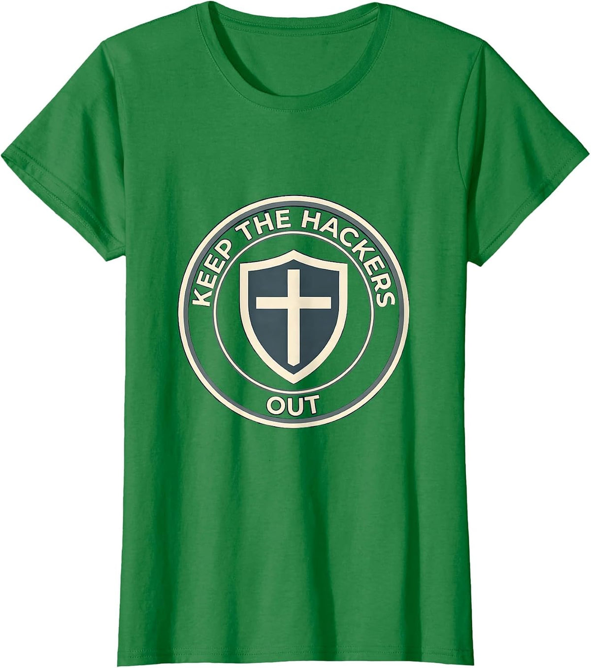 Women's Keep the Hackers Out Cybersecurity Design T-Shirt - Kelly Green