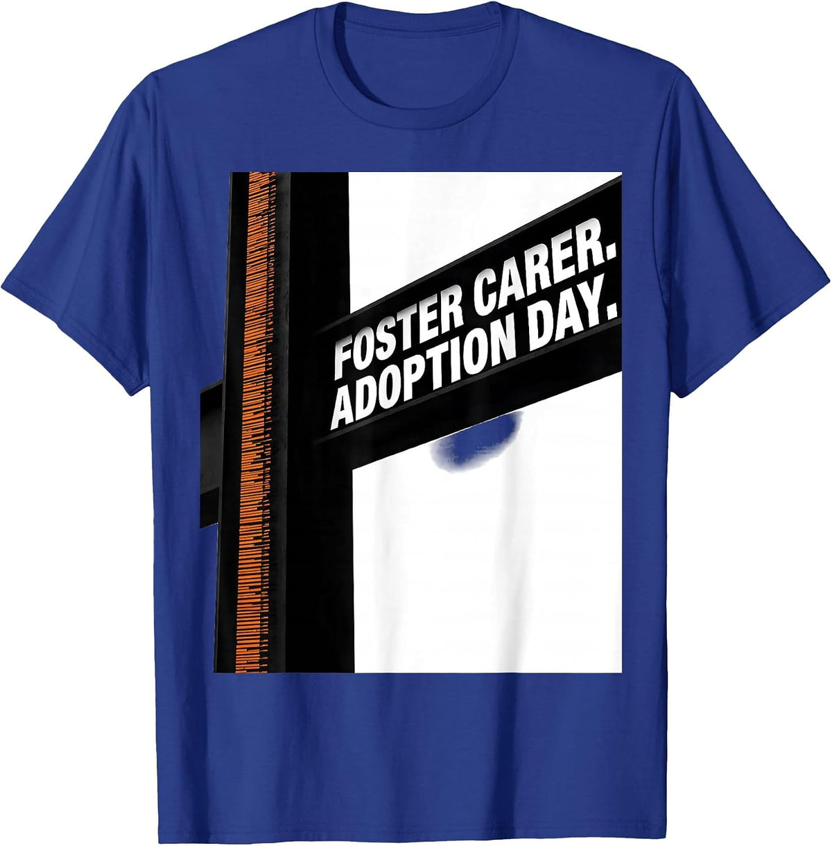 Men's Foster Carer Adoption Day Brutalist Graphic Family Keepsake T-Shirt - Royal Blue
