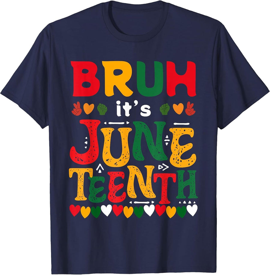 Bruh It's Juneteenth 1865 Celebrating African Men Women Kids T-Shirt - Navy Blue
