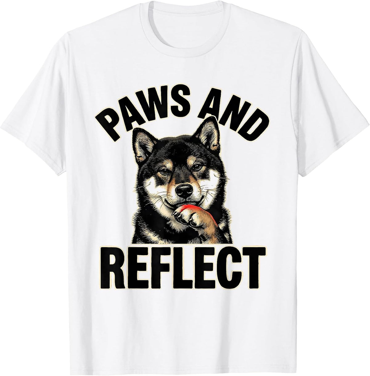 Men's Paws and Reflect Funny Dog Owner Pet Lover Internet Meme T-Shirt - White