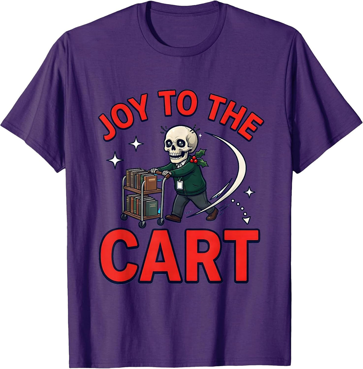 Men's JOY TO THE CART Funny School Staff Christmas T-Shirt - Purple