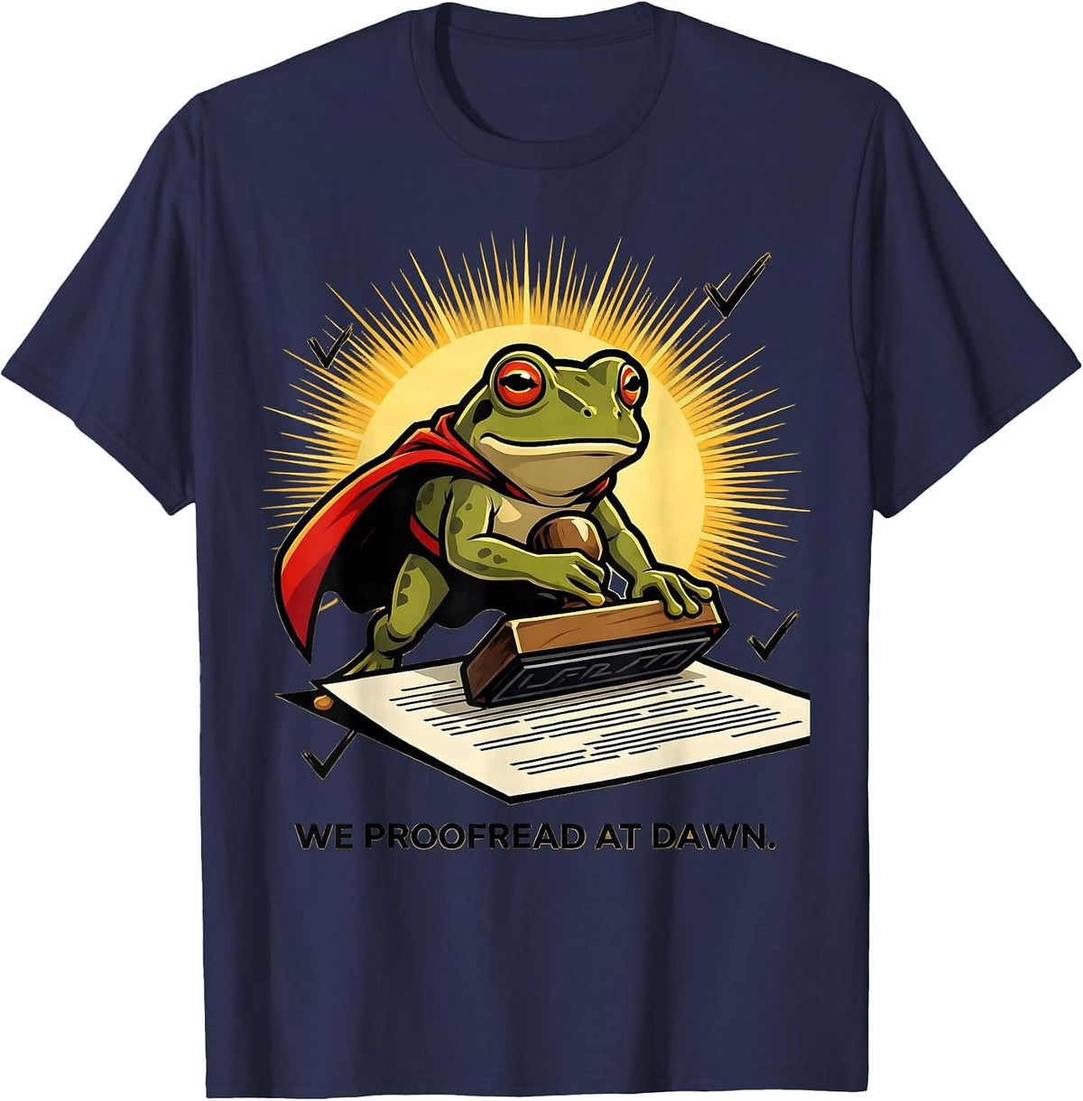 We Proofread At Dawn Funny Frog Teacher English Reader T-Shirt - Navy Blue