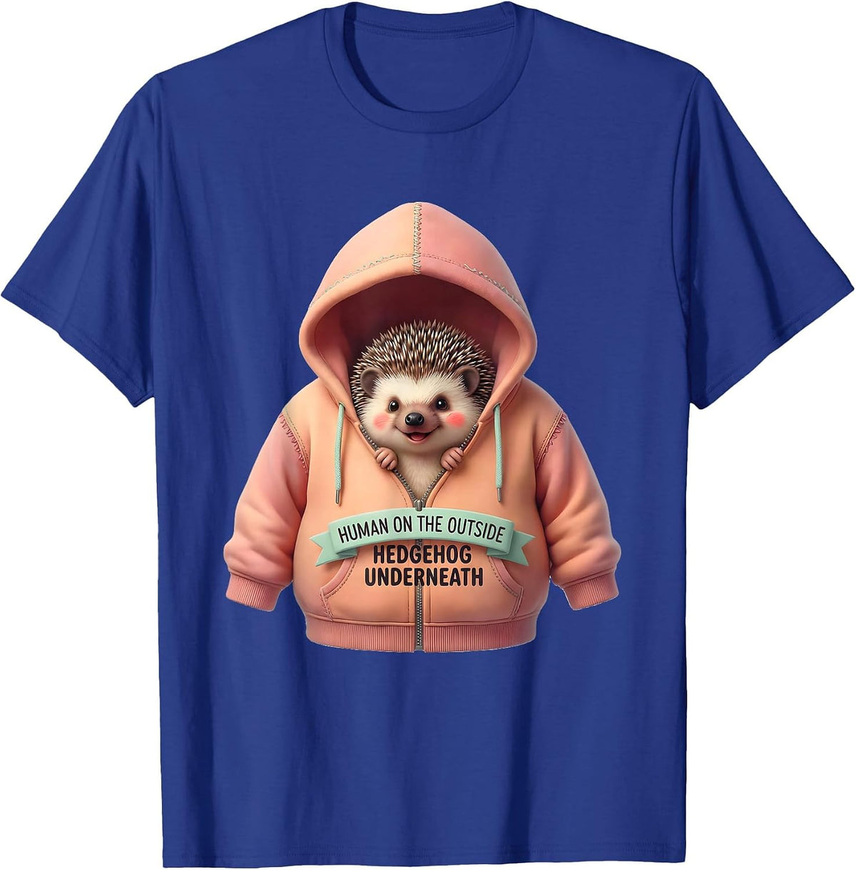 Men's Human On The Outside, Hedgehog Underneath Cute Kawaii T-Shirt - Royal Blue