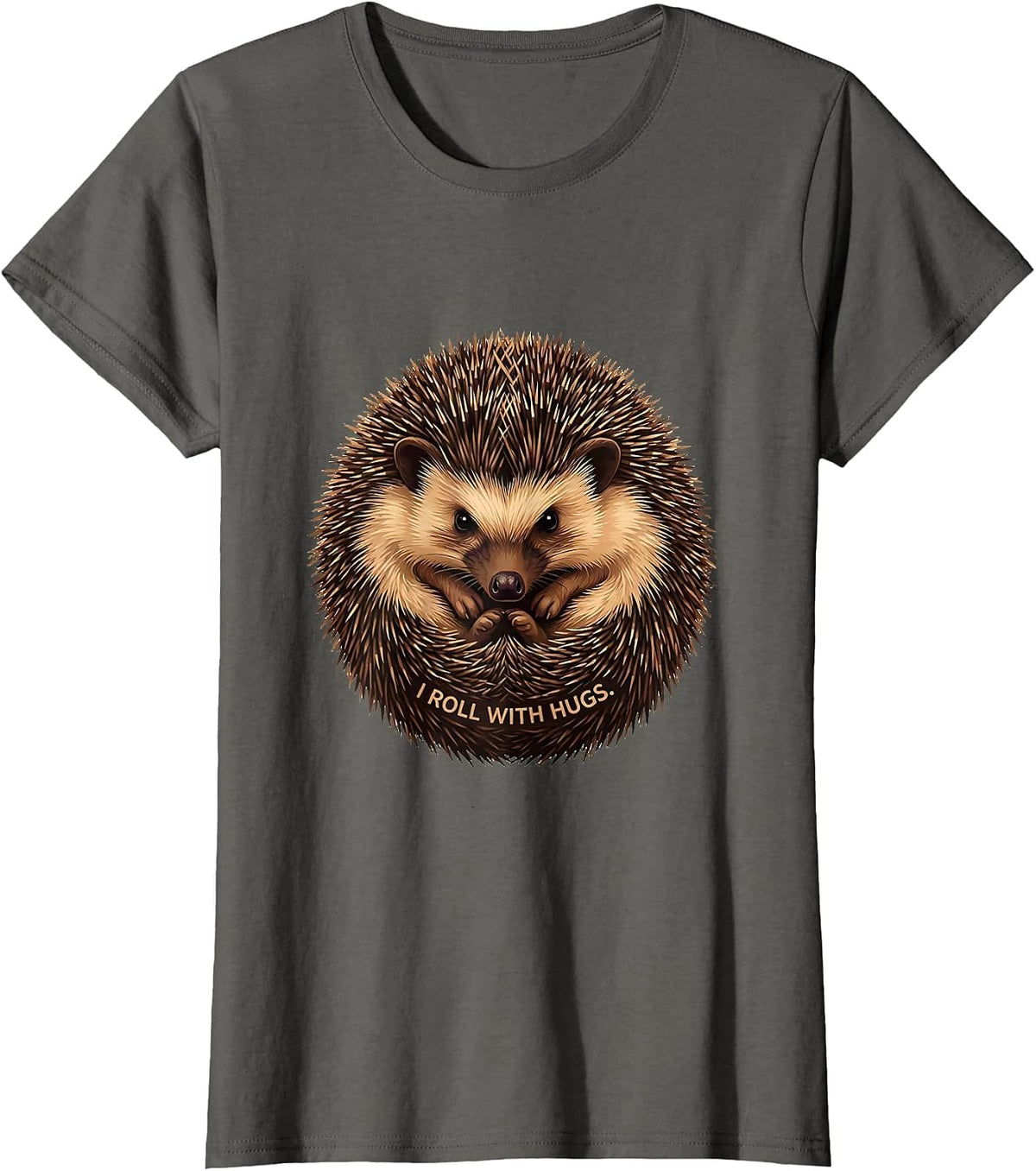 Women's I Roll With Hugs Funny Hedgehog Lover Whimsical Animal Humor T-Shirt - Asphalt Grey