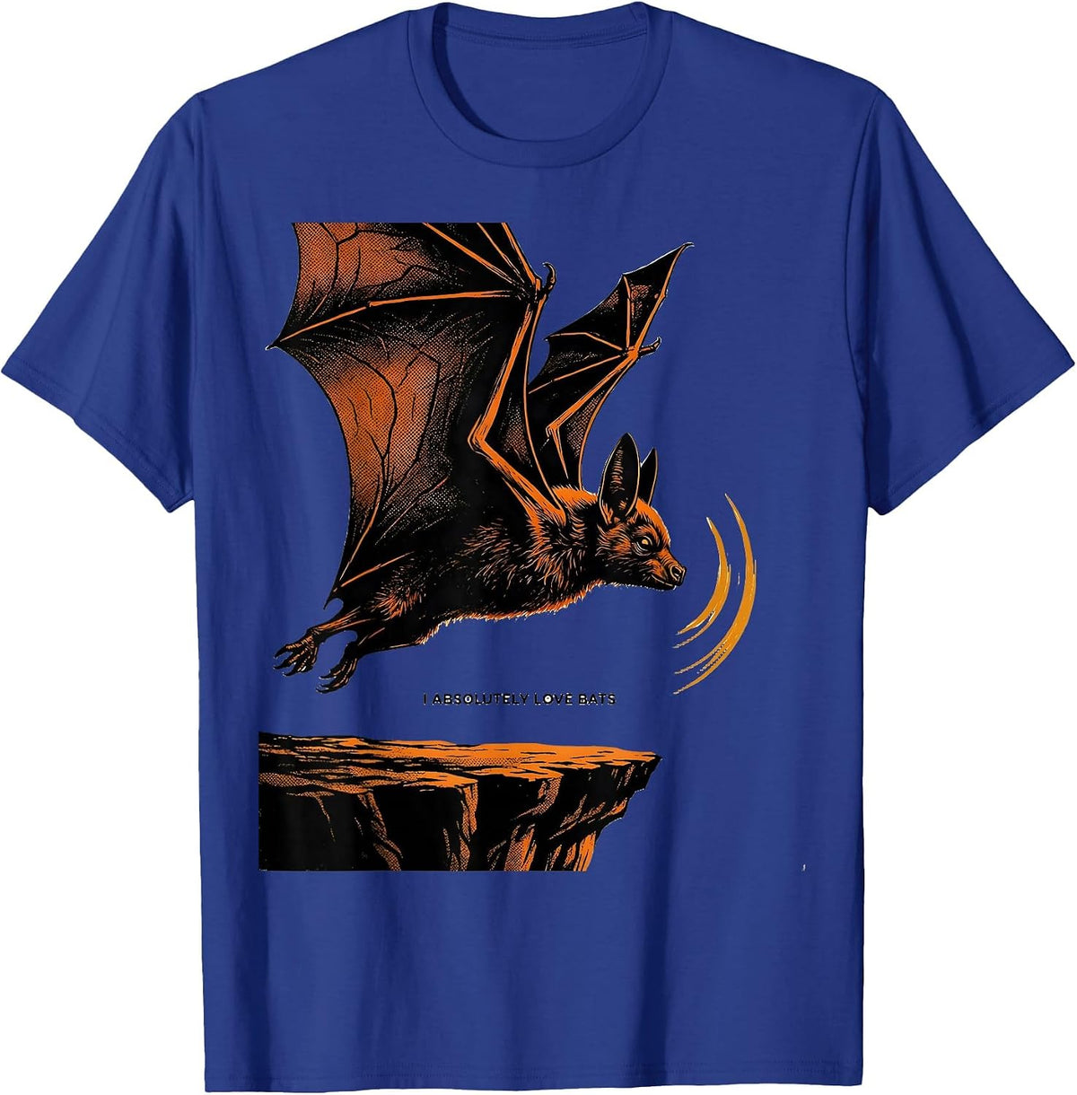 I Absolutely Love Bats Funny Bat Lover Wildlife Conservation T-Shirt - Royal Blue
