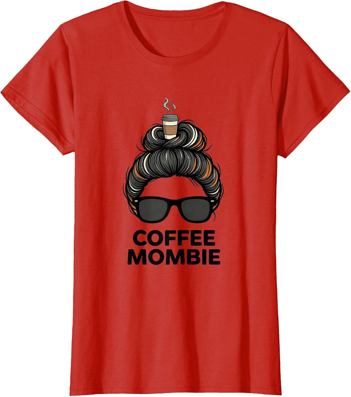 Women's Coffee Mombie Funny Messy Bun Mom Halloween Costume T-Shirt - Red