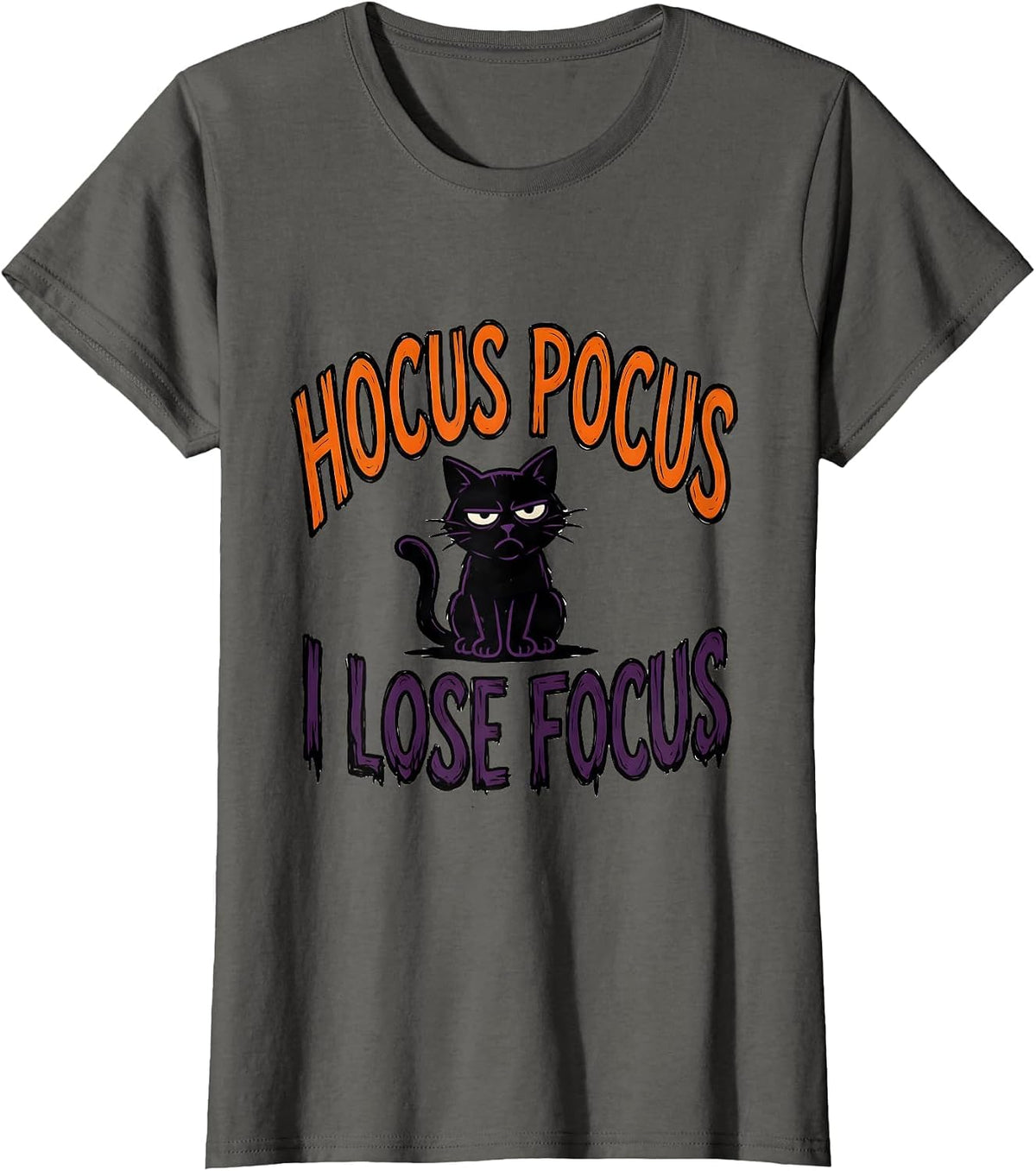 Women's Hocus Pocus I Lose Focus Funny Halloween Teacher Cat Lover T-Shirt - Asphalt Grey