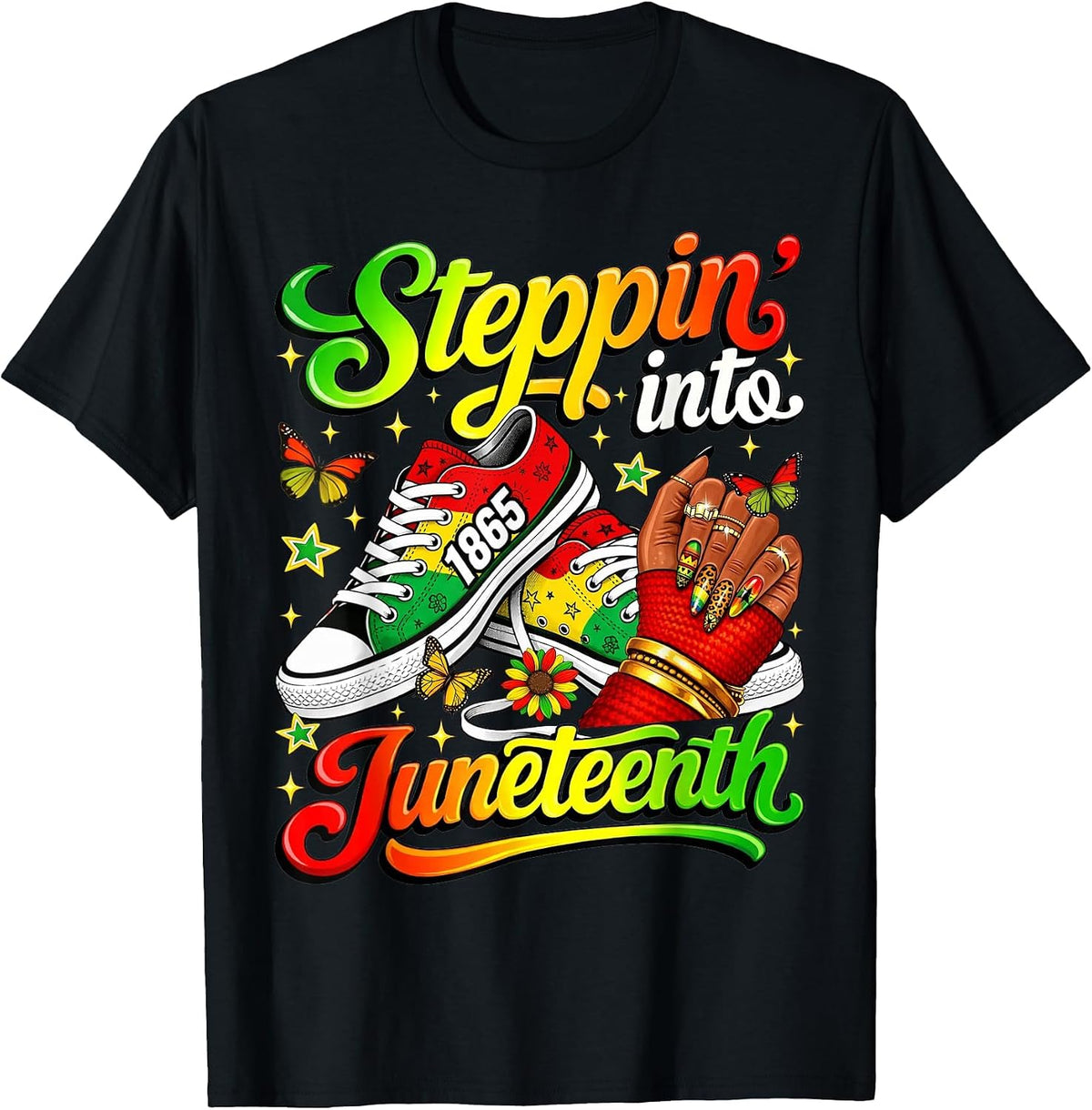 Stepping Into Juneteenth 1865 Black Afro Sneakers Girl Women T-Shirt - Black
