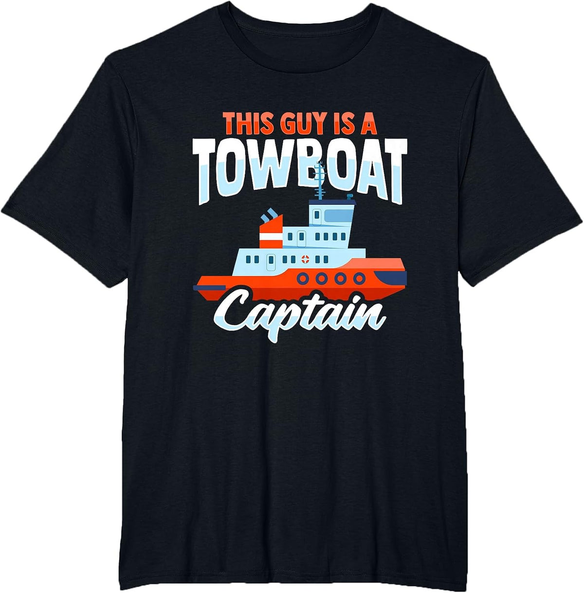 Towboat Captain Design for a Towboater T-Shirt - Black