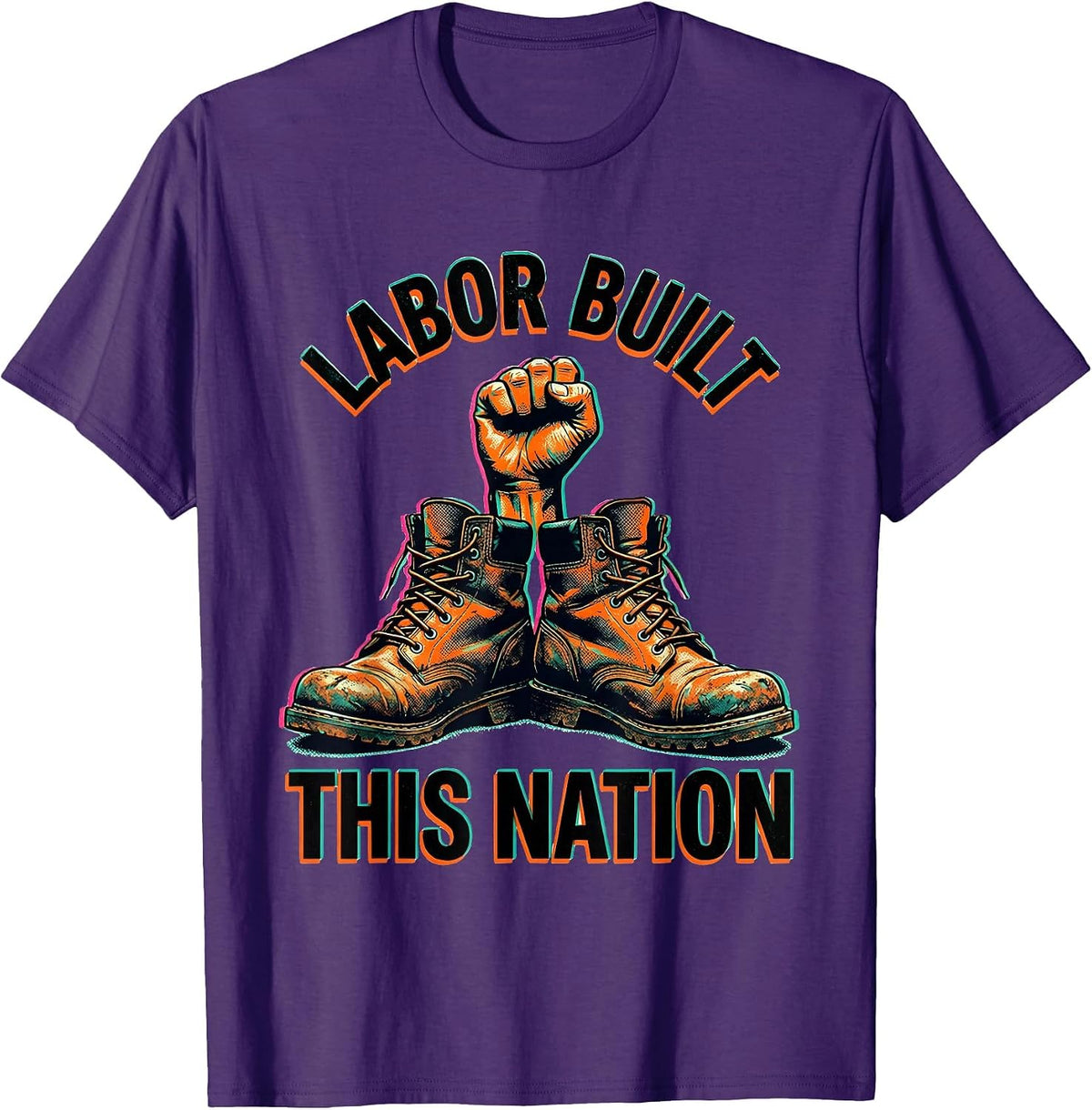 Labor Built This Nation Labor Day Graphic Design T-Shirt - Purple