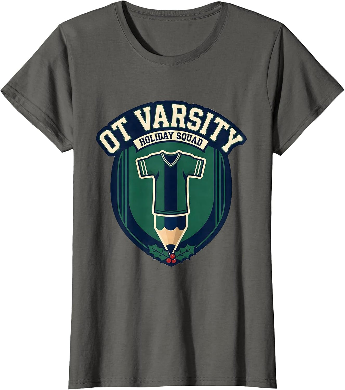 Women's OT Varsity Holiday Squad Funny Occupational Therapy T-Shirt - Asphalt Grey