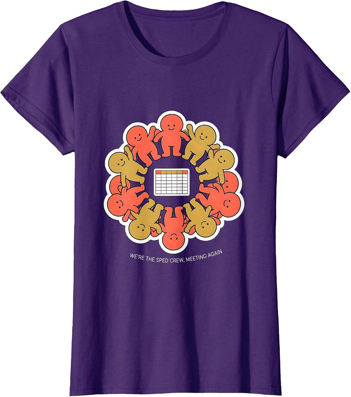 Women's We're The SPED Crew Meeting Again Funny Special Education T-Shirt - Purple