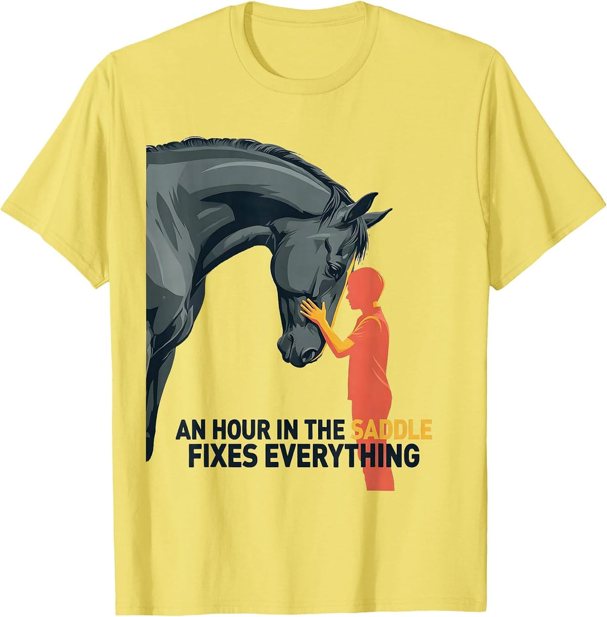 Men's An Hour In The Saddle Fixes Everything Funny Horse Lover T-Shirt - Lemon Yellow
