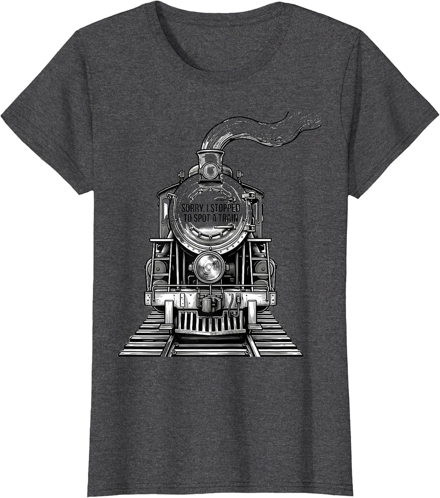 Women's Sorry, I Stopped To Spot A Train Funny Train Enthusiast Gift T-Shirt - Dark Heather Grey