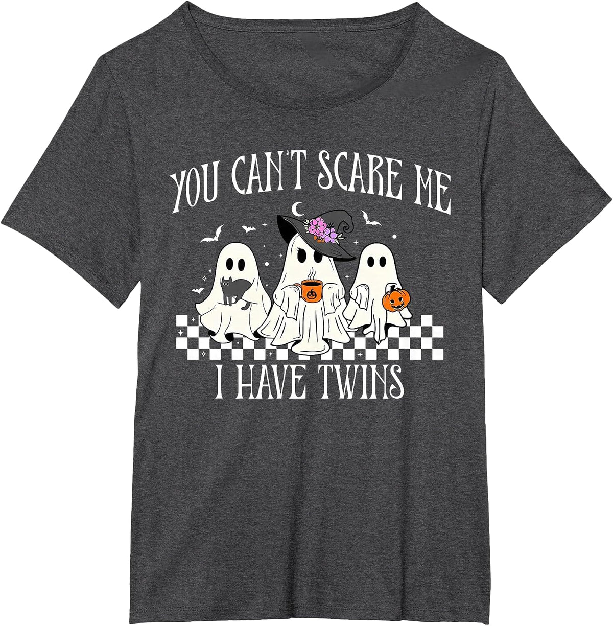 You Can't Scare Me I Have Twins Halloween Twin Mom Pregnancy T-Shirt - Dark Heather Grey