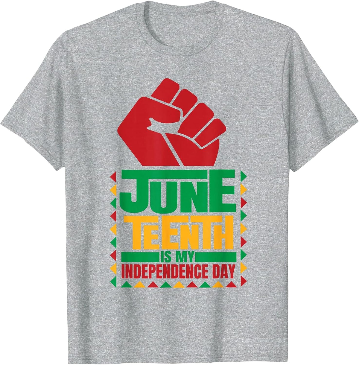 Juneteenth is My Independence Day Novelty Juneteenth T-Shirt - Heather Grey
