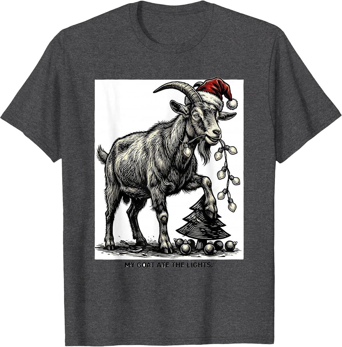 My Goat Ate The Lights Funny Animal Christmas Lights Humor T-Shirt - Dark Heather Grey