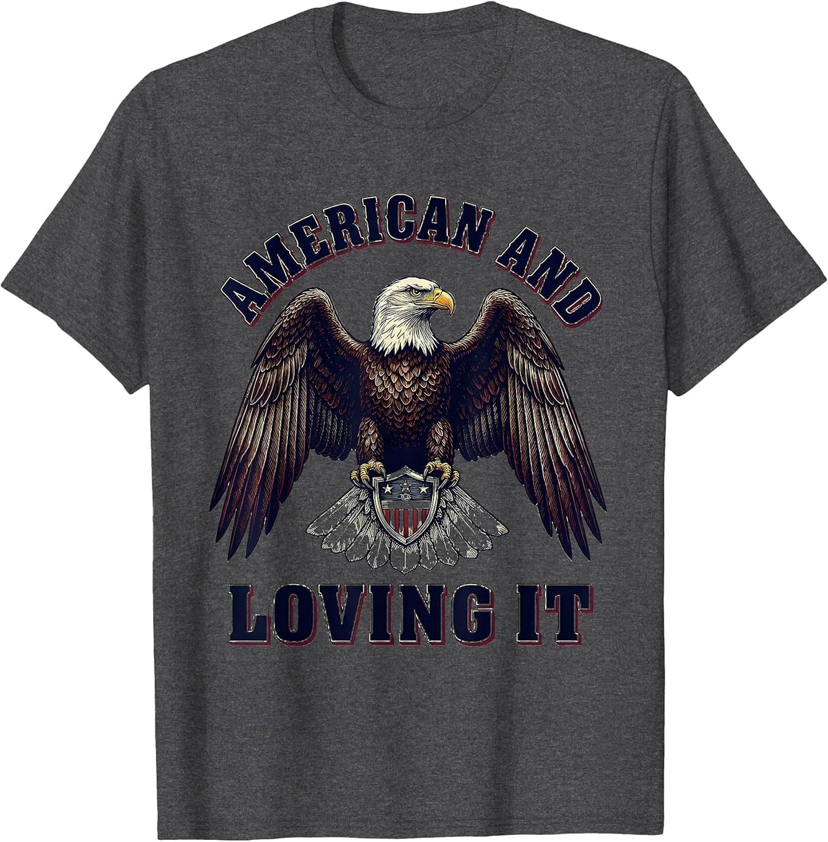 American and Loving It Patriotic Pride Design T-Shirt - Dark Heather Grey