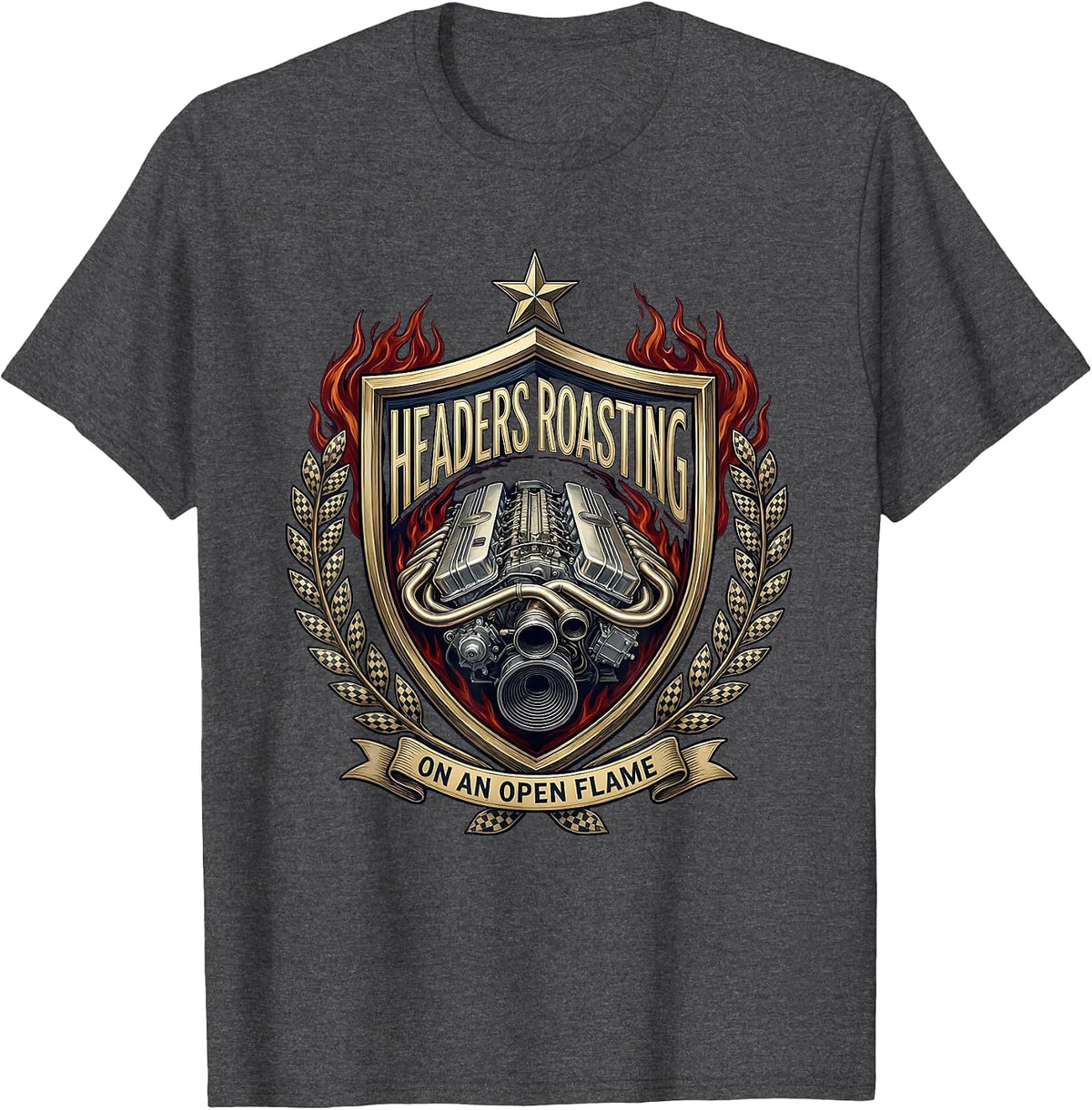 Men's Headers Roasting On An Open Flame Funny Drag Racing Muscle T-Shirt - Dark Heather Grey