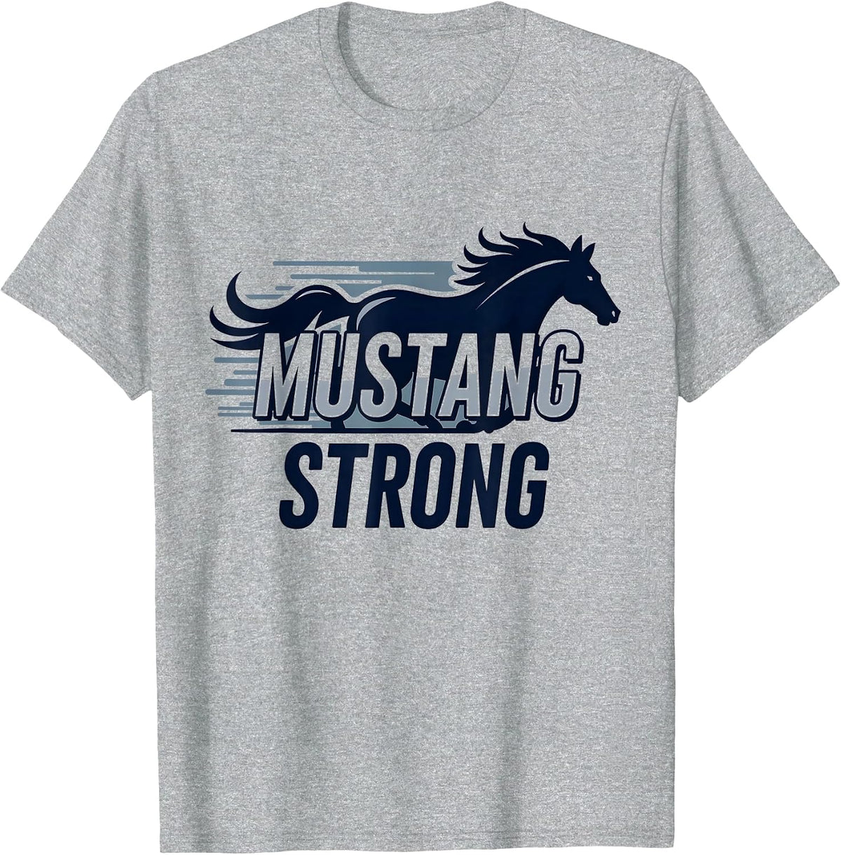 Mustang Strong School Spirit Powerful Stallion Pride T-Shirt - Heather Grey