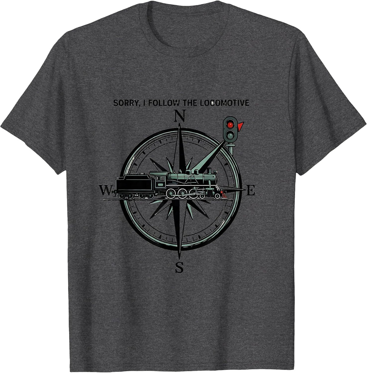 Men's Sorry I Follow The Locomotive Vintage Steam Train Enthusiast T-Shirt - Dark Heather Grey