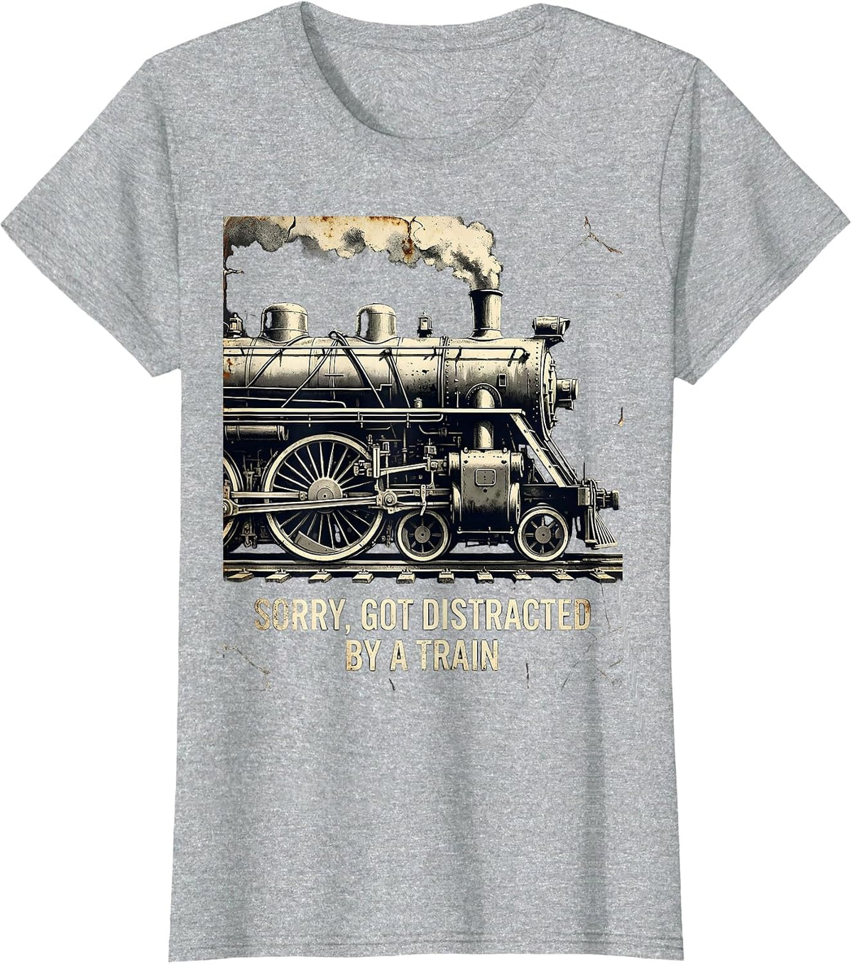 Sorry Got Distracted By A Train Distressed Steam Locomotive T-Shirt - Heather Grey