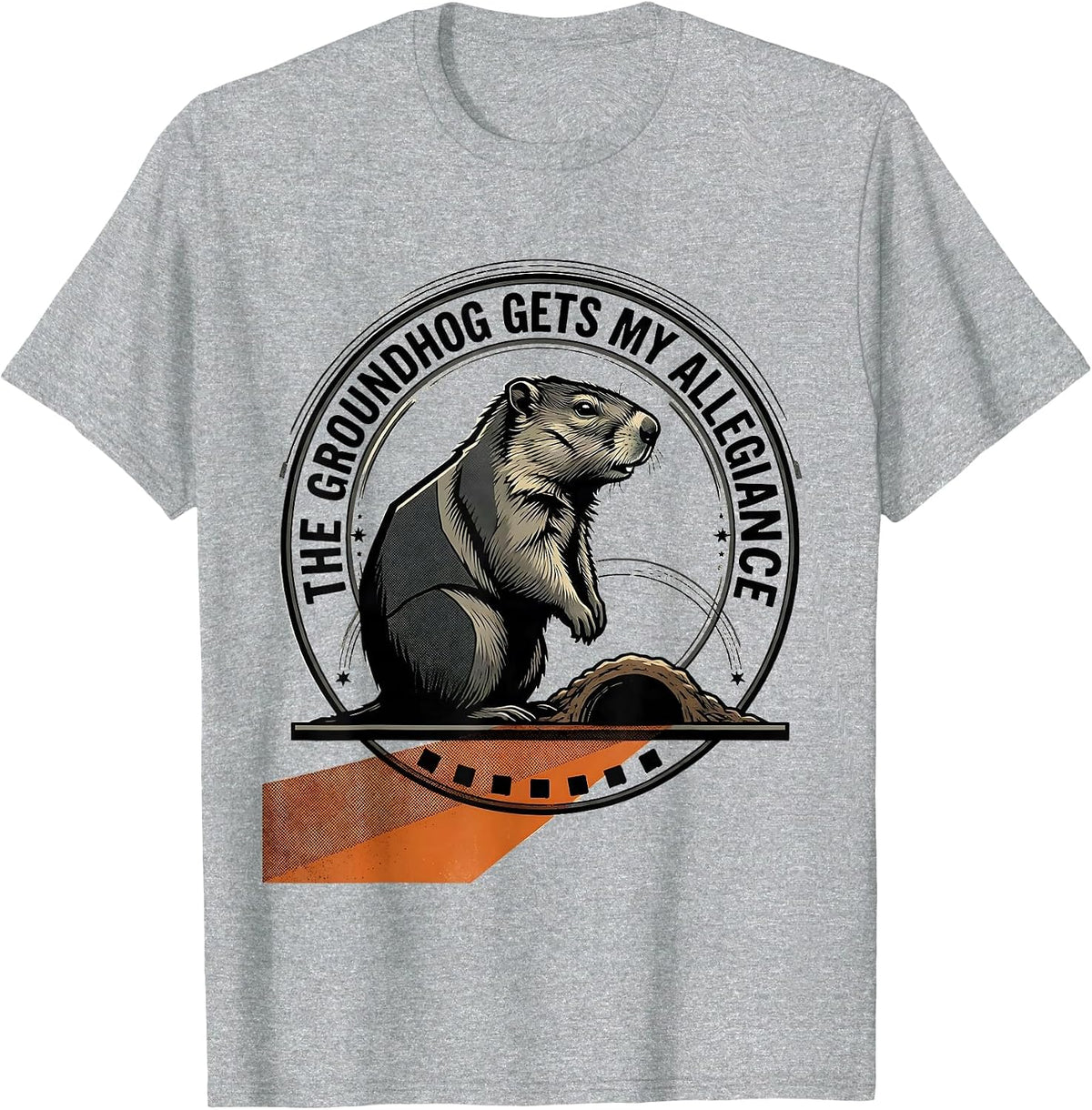 Men's The Groundhog Gets My Allegiance Funny Groundhog Day Vintage T-Shirt - Heather Grey