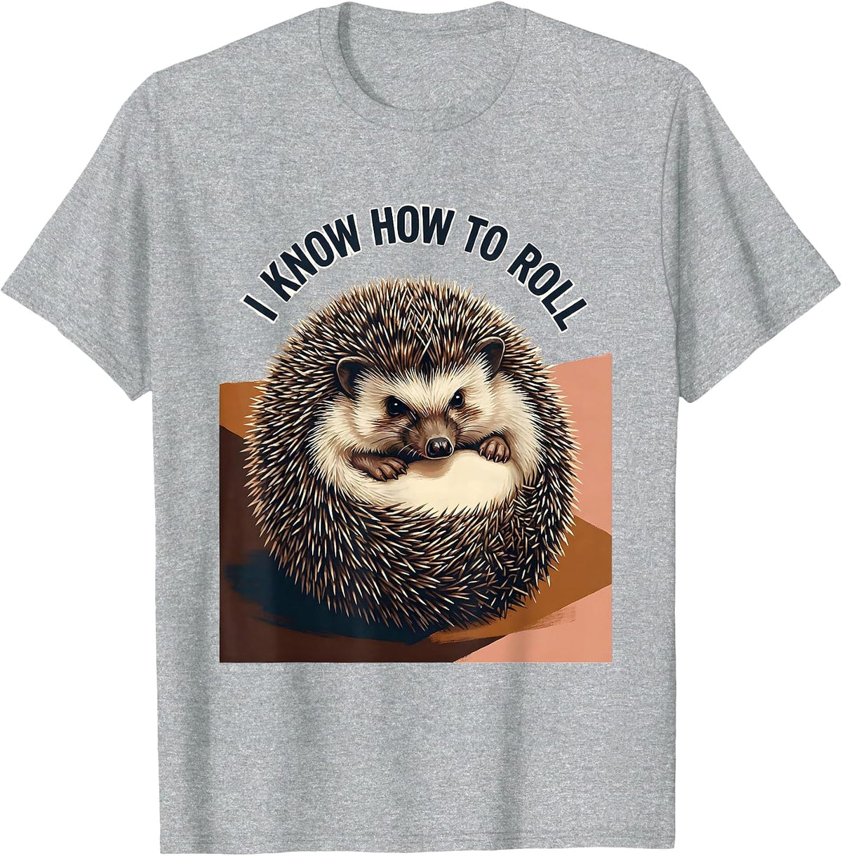 Men's I Know How To Roll Cute Hedgehog Lover Funny Animal Humor T-Shirt - Heather Grey
