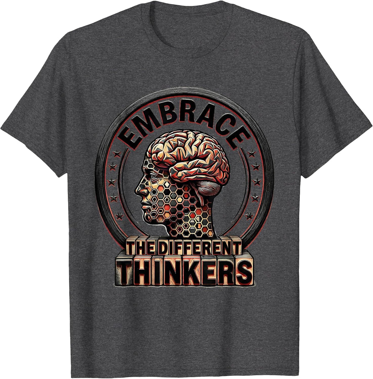 Embrace the Different Thinkers Neurodiversity Design T-Shirt - Dark Heather Grey