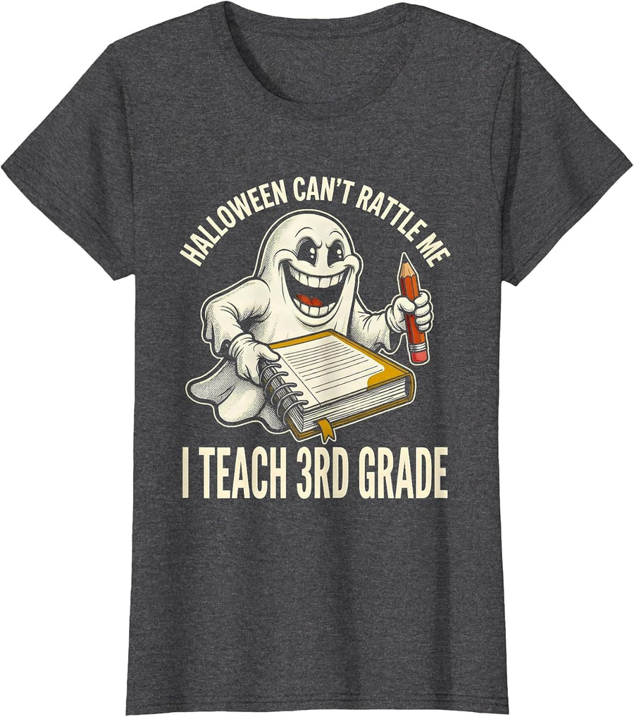 Women's Halloween Can't Rattle Me, I Teach 3rd Grade Teacher T-Shirt - Dark Heather Grey