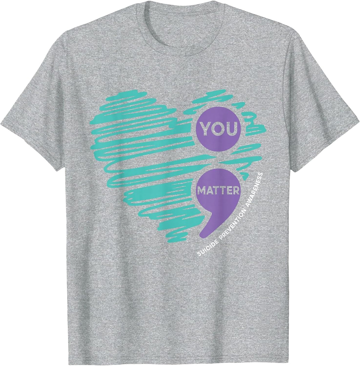 You Matter Semicolon Suicide Prevention Awareness Month T-Shirt - Heather Grey