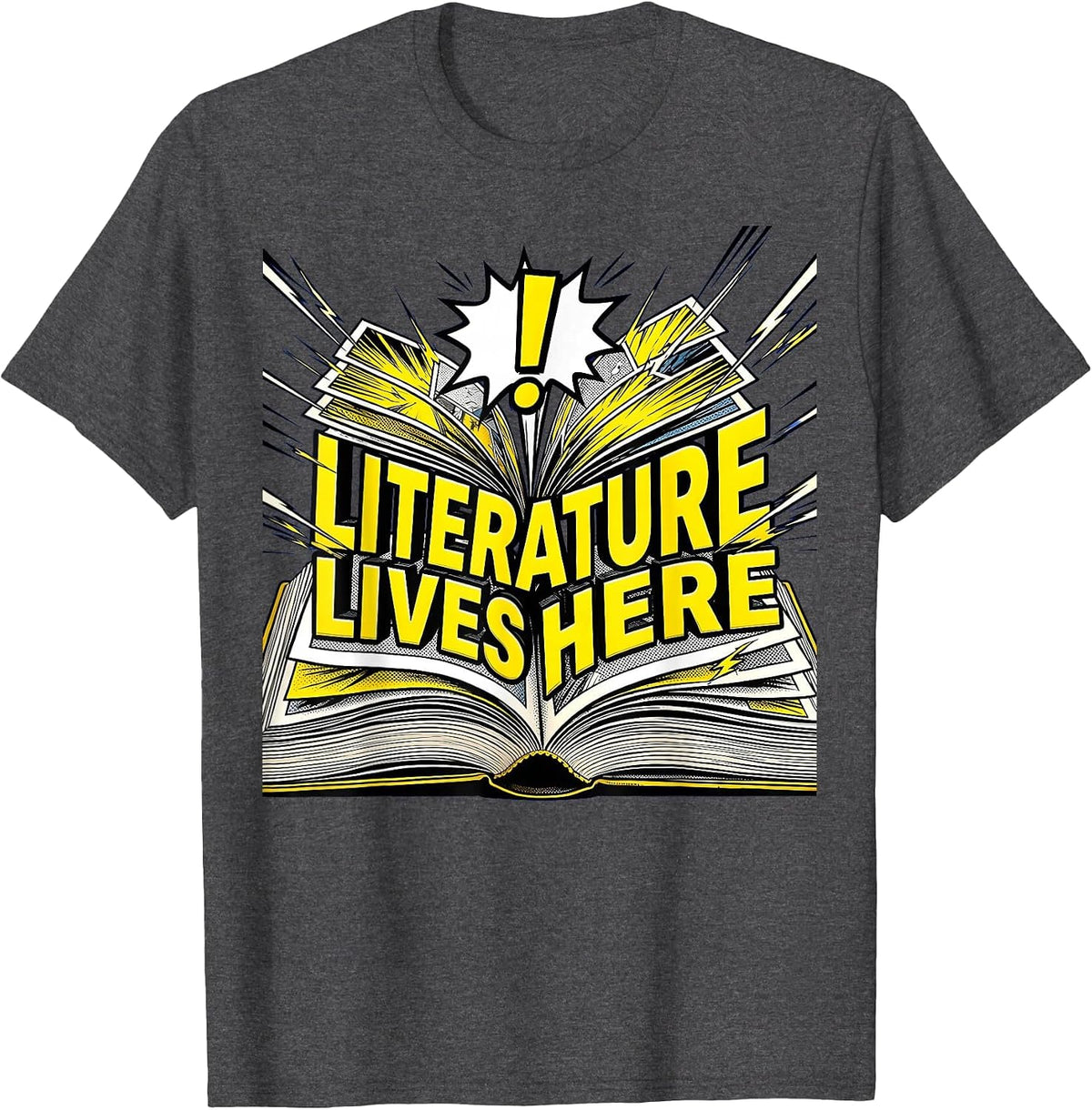 Literature Lives Here Reading Teacher Design T-Shirt - Dark Heather Grey