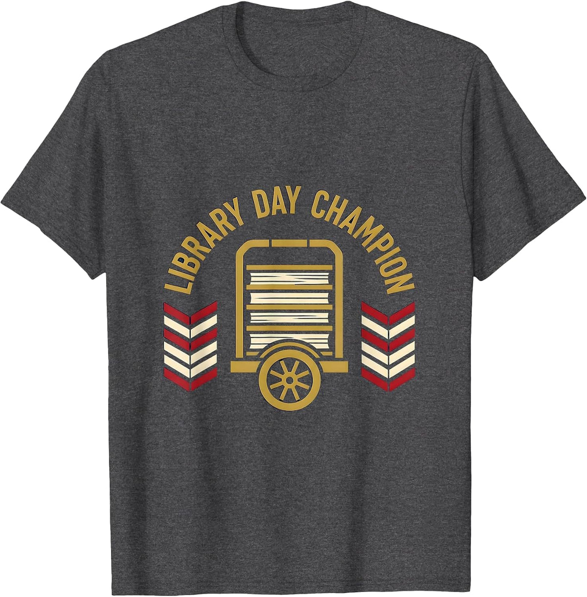 Library Day Champion Sports Book Lover Librarian T-Shirt - Dark Heather Grey