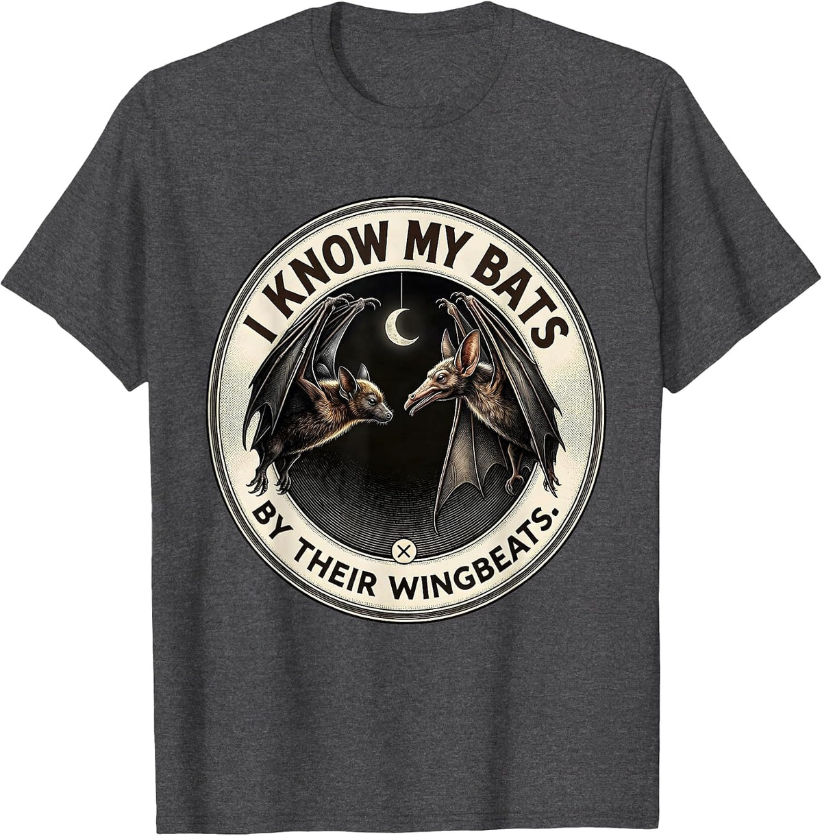 I Know My Bats By Their Wingbeats Vintage Bat Lover T-Shirt - Dark Heather Grey