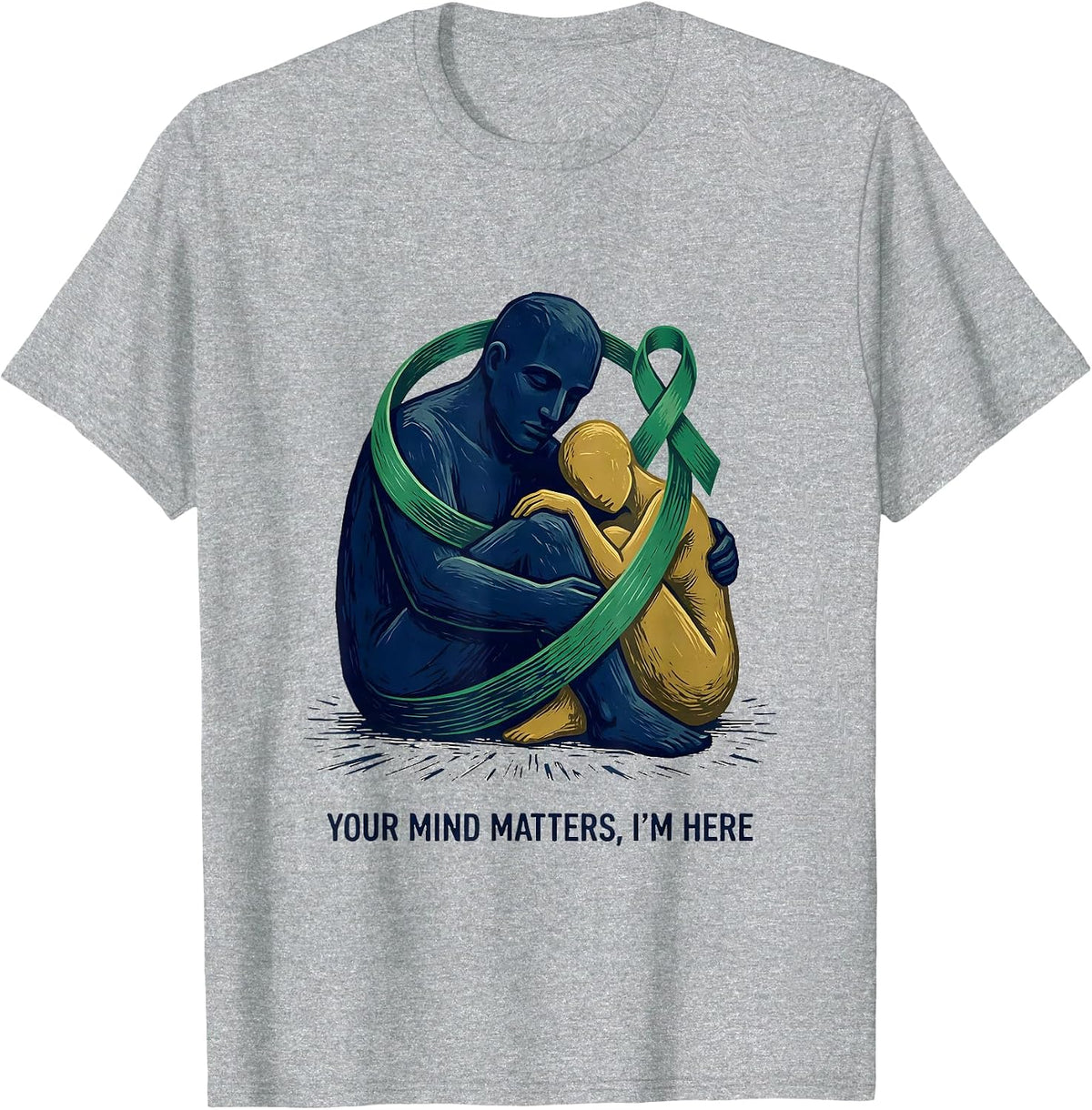Men's Your Mind Matters, I'm Here Mental Health Awareness Support T-Shirt - Heather Grey