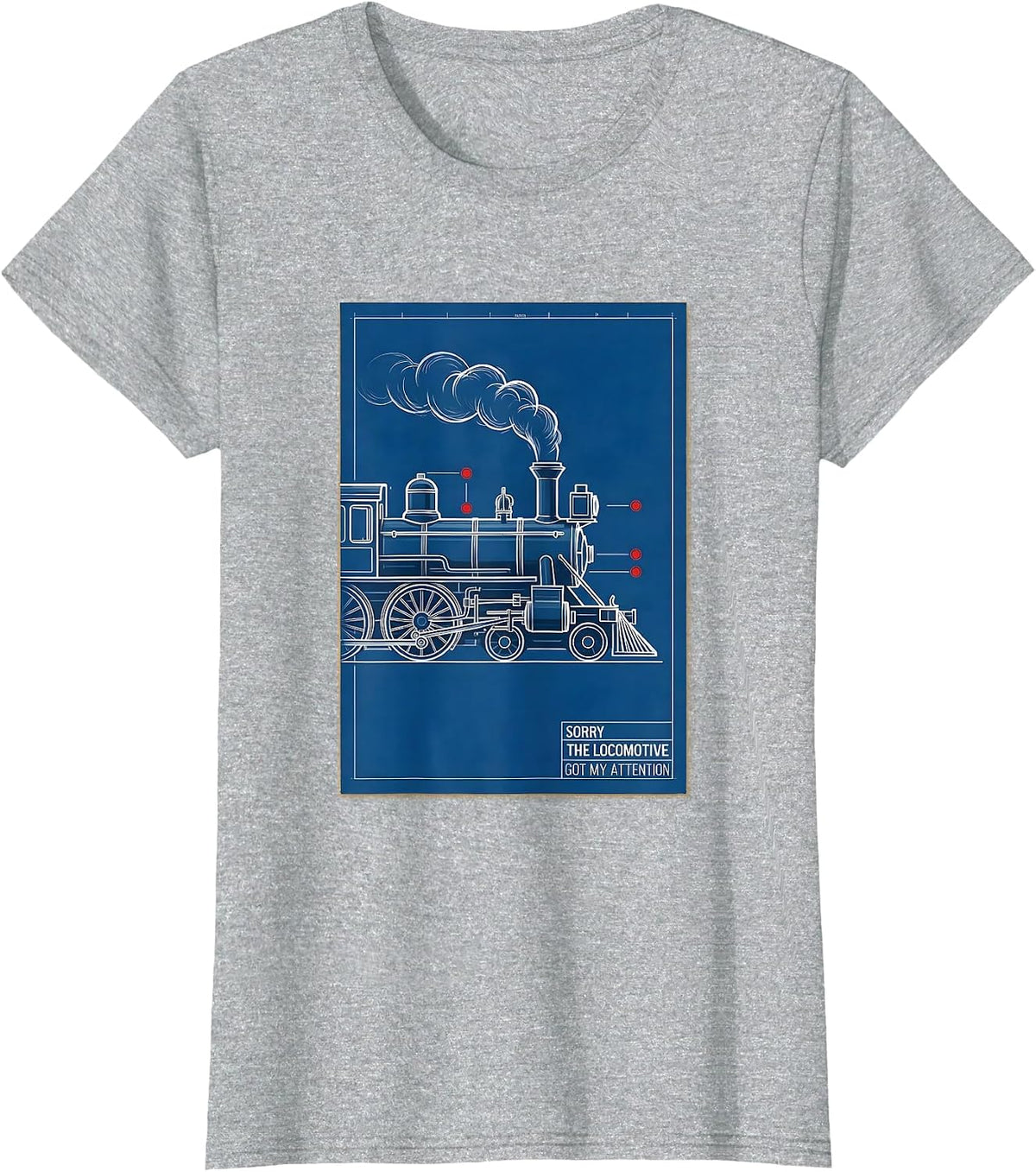 Sorry The Locomotive Got My Attention Vintage Steam Train T-Shirt - Heather Grey