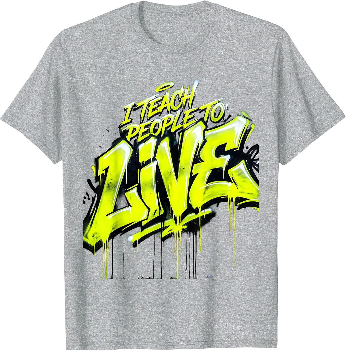 Men's I Teach People To Live Occupational Therapy Design T-Shirt - Heather Grey