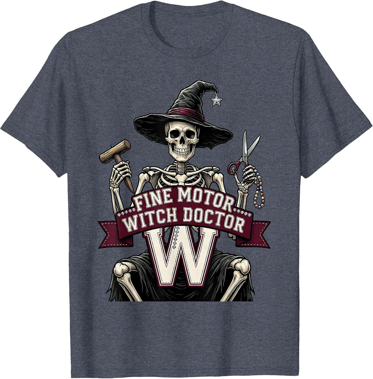 Fine Motor Witch Doctor Halloween OT Skeleton T-Shirt - Heather Blue