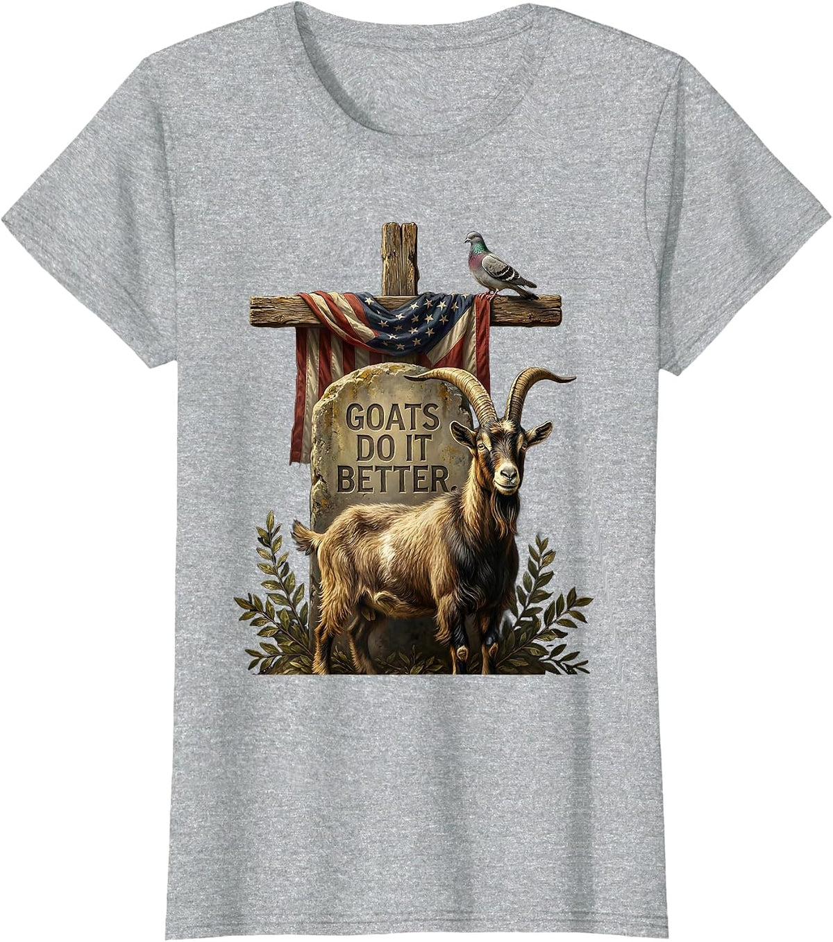 Women's Goats Do It Better Funny Goat Design T-Shirt - Heather Grey