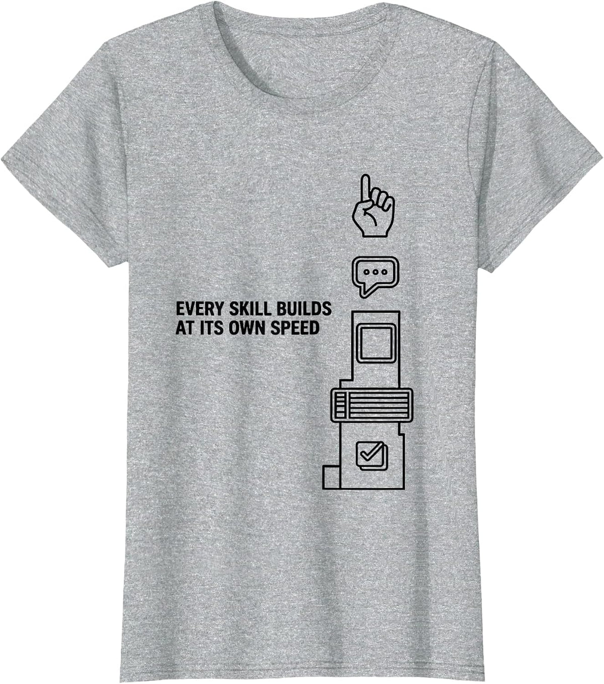 Women's Every Skill Builds At Its Own Speed Special Education T-Shirt - Heather Grey