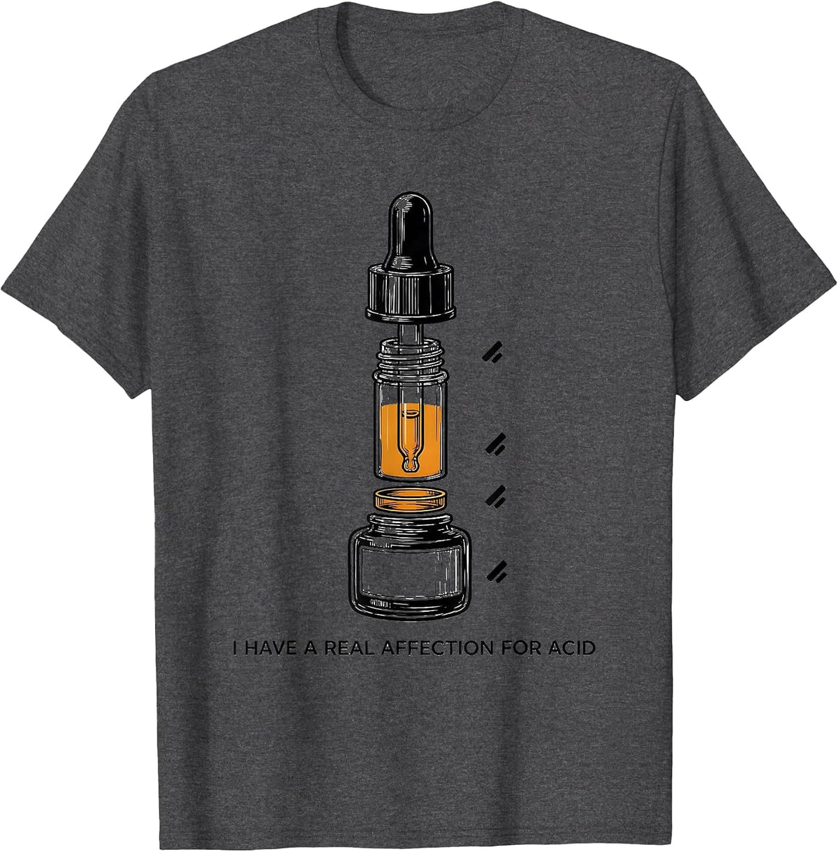 Men's I Have A Real Affection For Acid Funny Esthetician Skincare T-Shirt - Dark Heather Grey