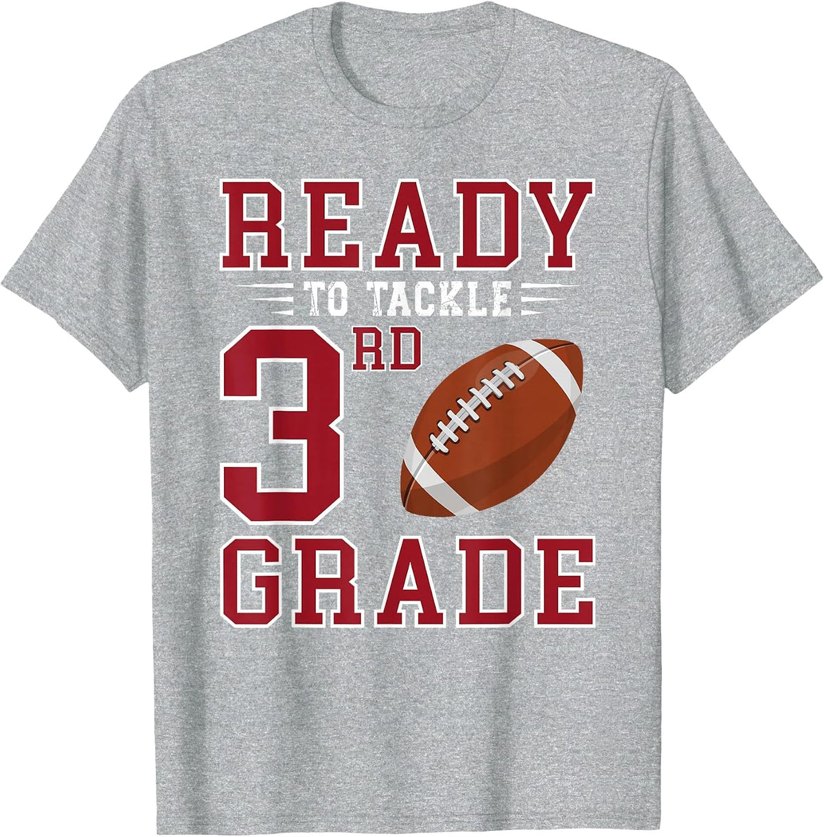 Ready to Tackle 3rd Grade Back to School First Day of School T-Shirt - Heather Grey