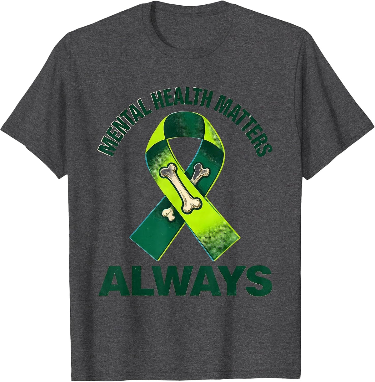 Men's Mental Health Matters Always Supportive Awareness Ribbon T-Shirt - Dark Heather Grey
