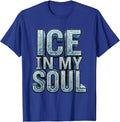 Ice In My Soul Bold Graphic Design T-Shirt - Royal Blue