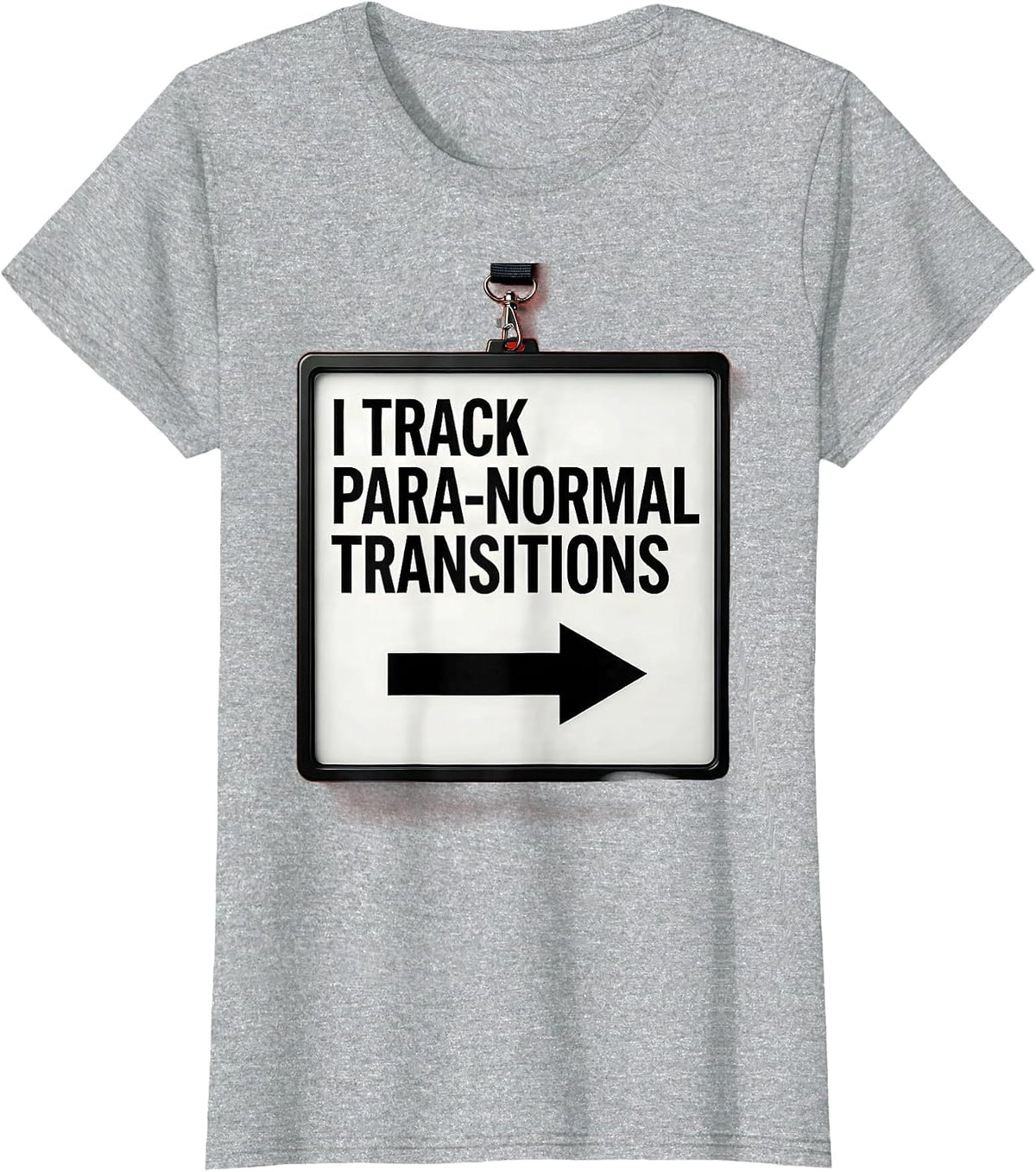 Women's I Track Para-Normal Transitions Funny Para Educator Support T-Shirt - Heather Grey