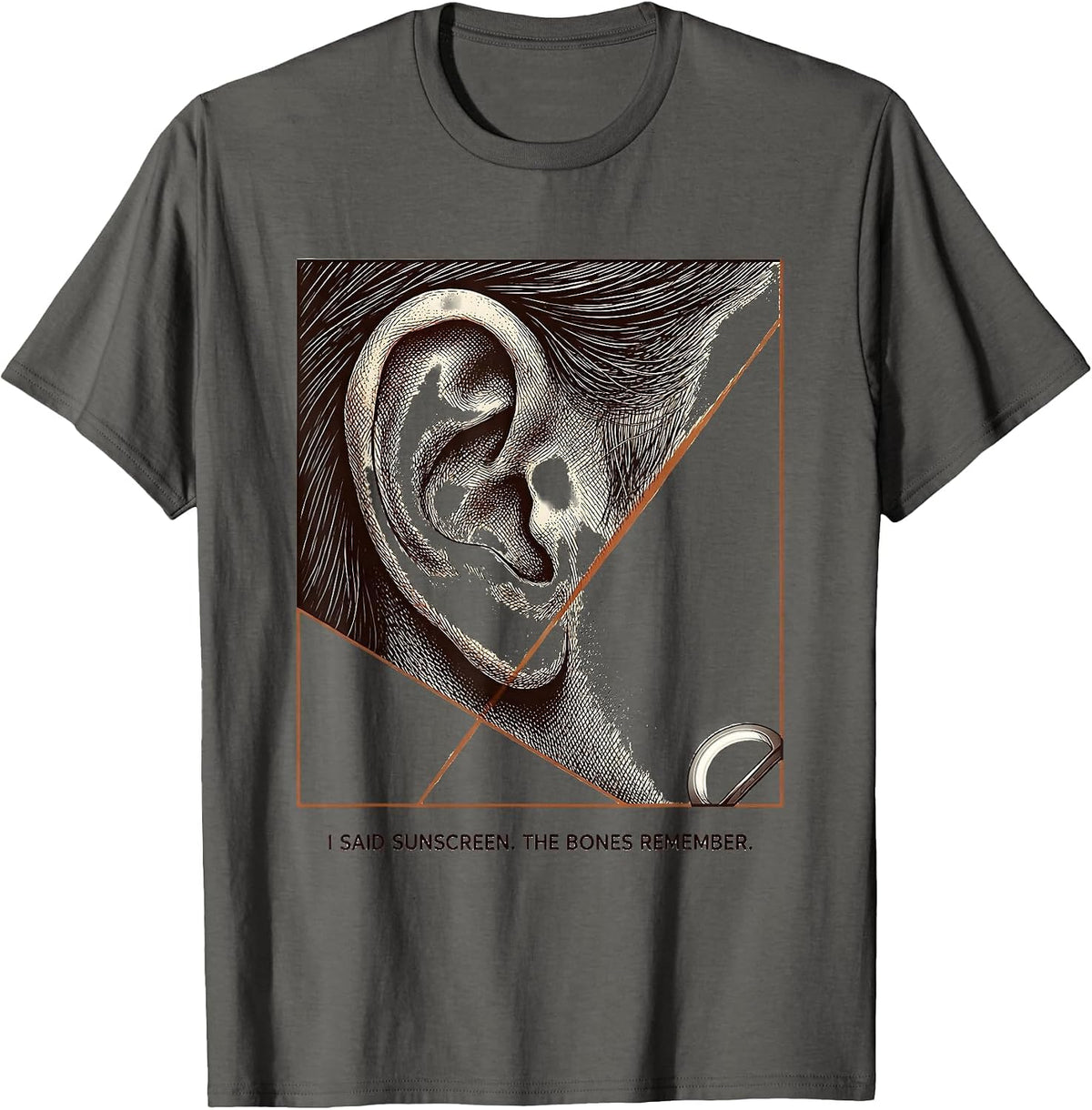 Men's I Said Sunscreen The Bones Remember Funny Esthetician T-Shirt - Asphalt Grey