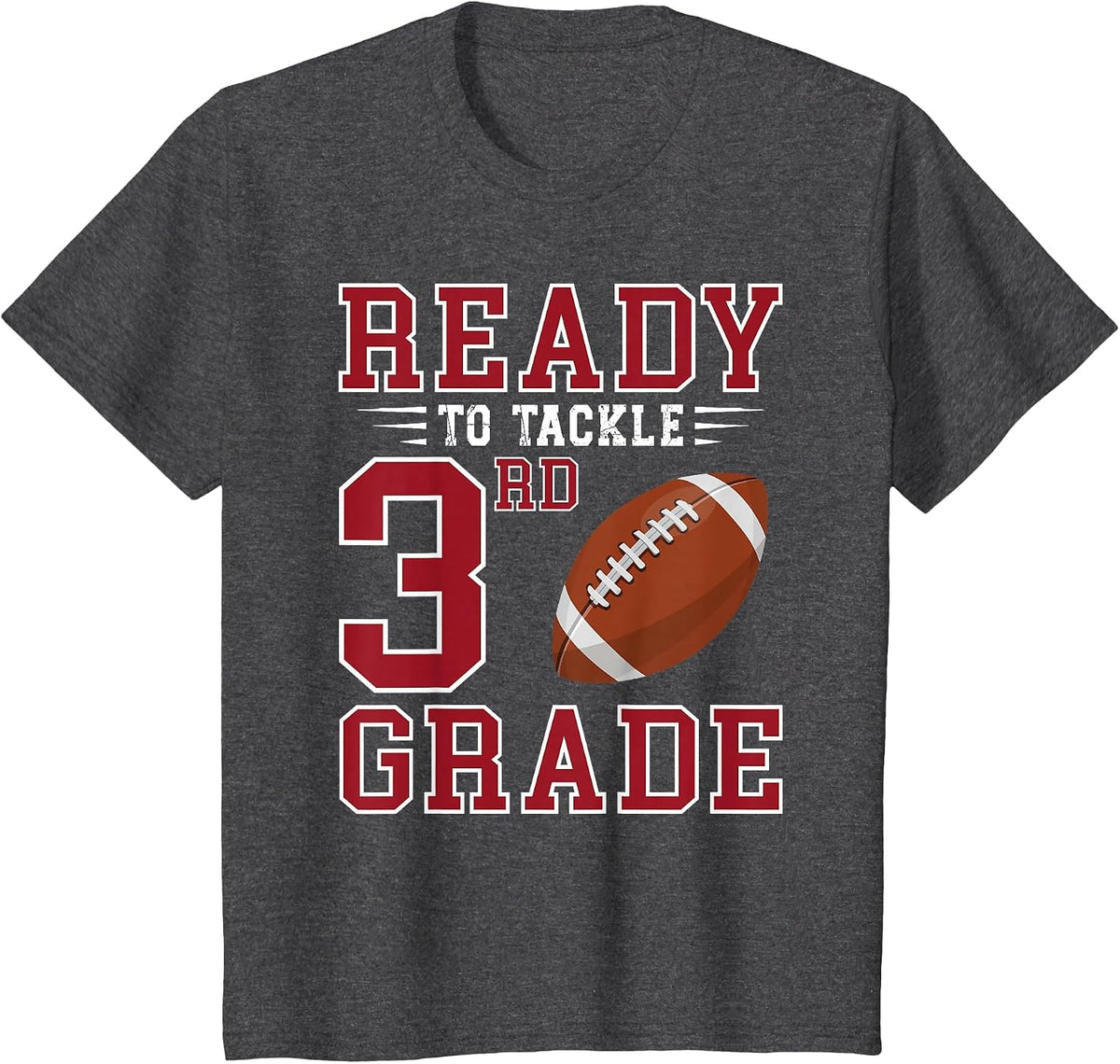 Ready to Tackle 3rd Grade Back to School First Day of School T-Shirt - Dark Heather Grey