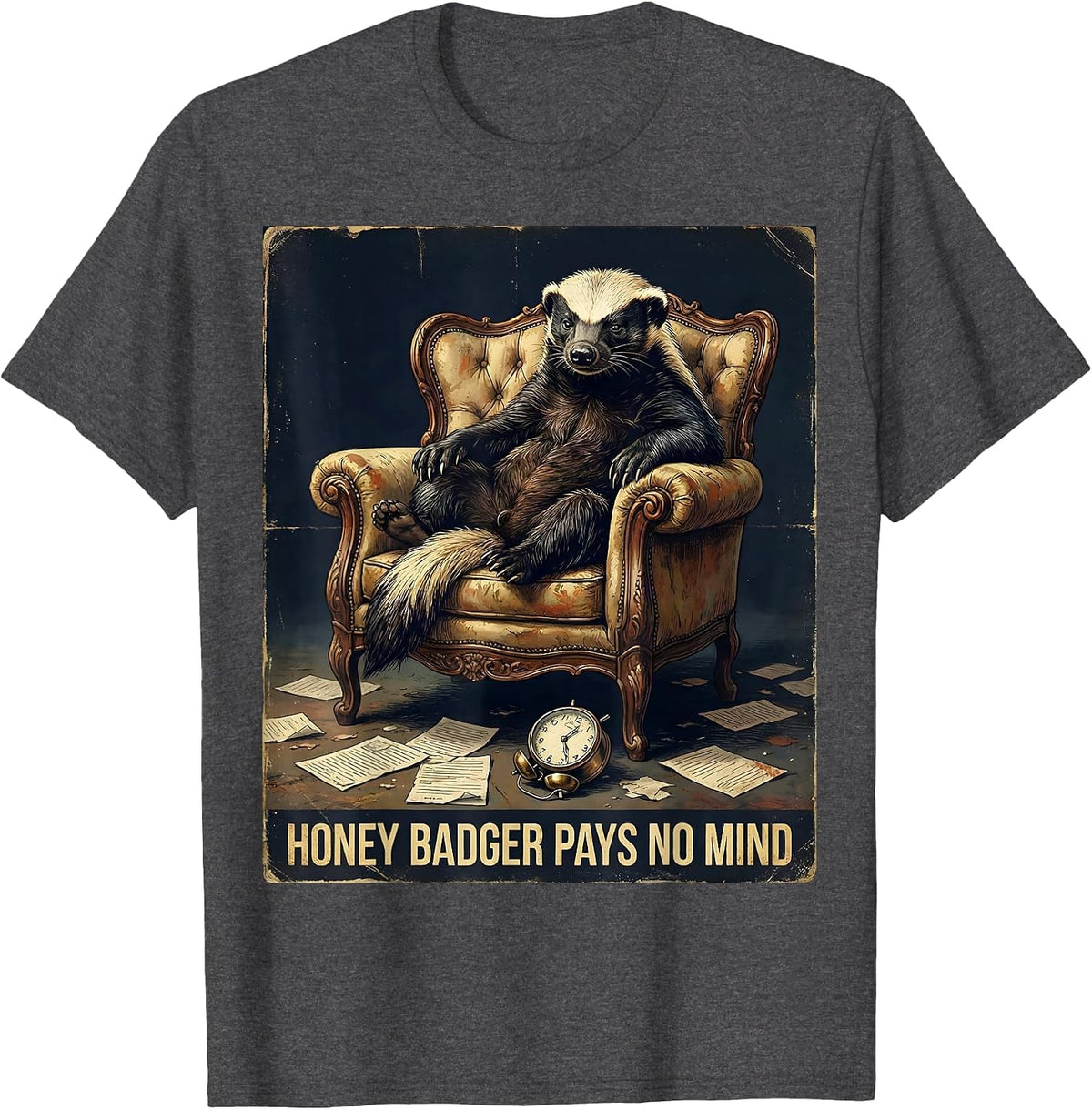 Men's Honey Badger Pays No Mind Vintage Fearless Attitude Humor T-Shirt - Dark Heather Grey
