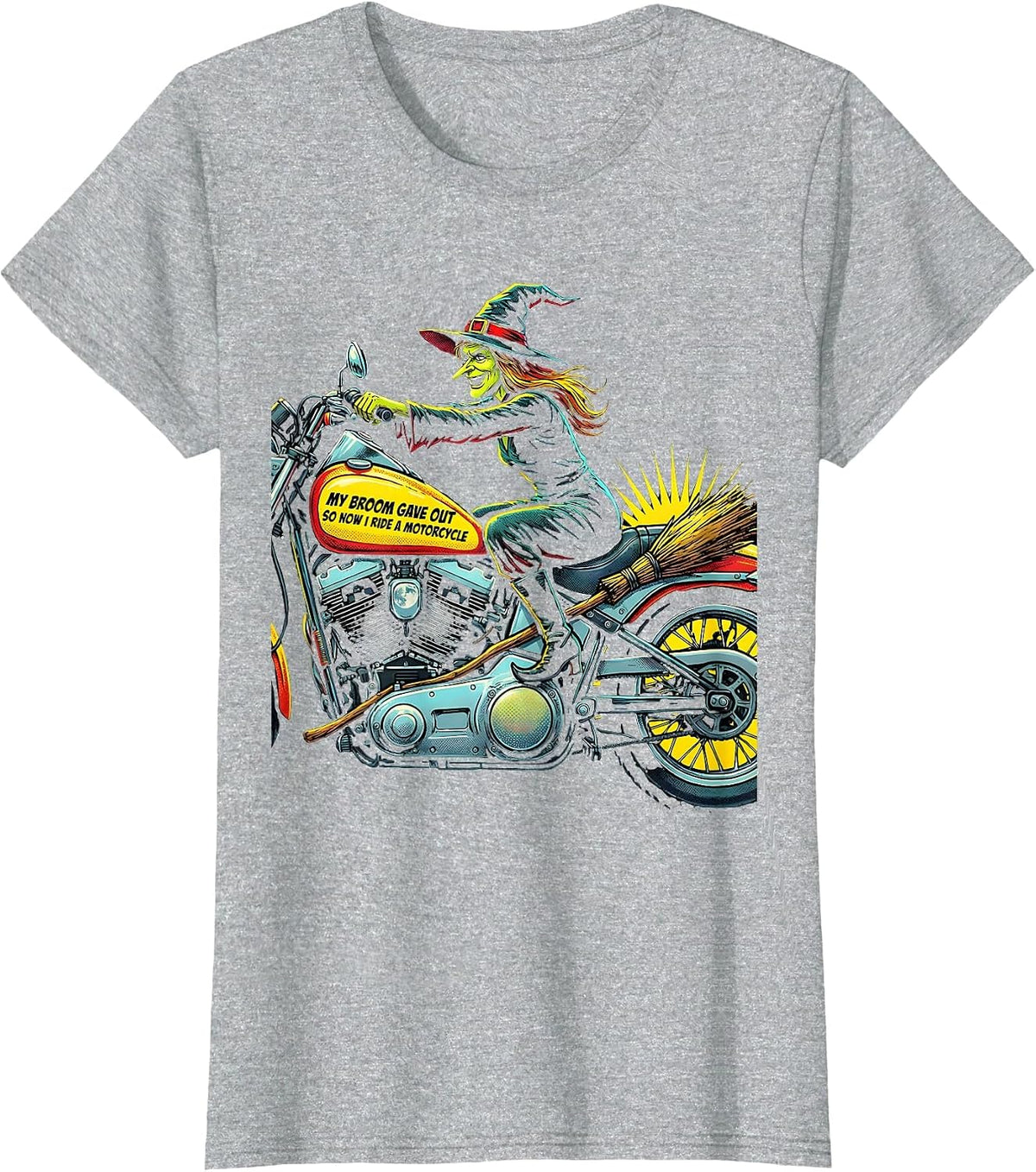 My Broom Gave Out So Now I Ride A Motorcycle Funny T-Shirt - Heather Grey