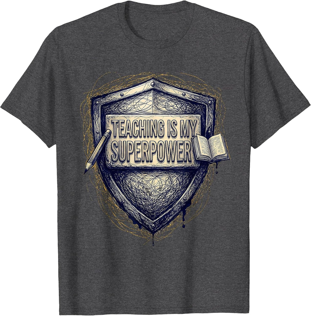 Men's Teaching Is My Superpower Educator Design T-Shirt - Dark Heather Grey